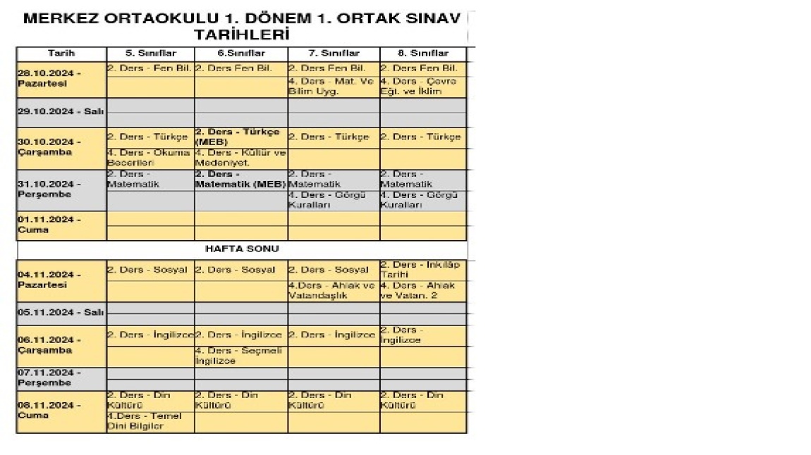 2024-2025 EĞİTİM ÖĞRETİM YILI 1. DÖNEM 1. YAZILI TARİHLERİ